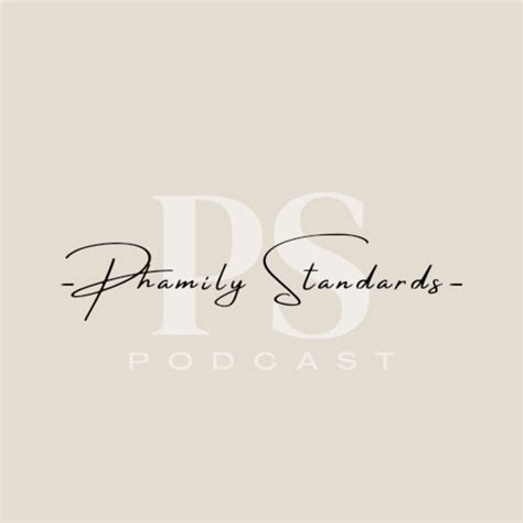 phamily standards only fans|Phamily Standards Podcast ️